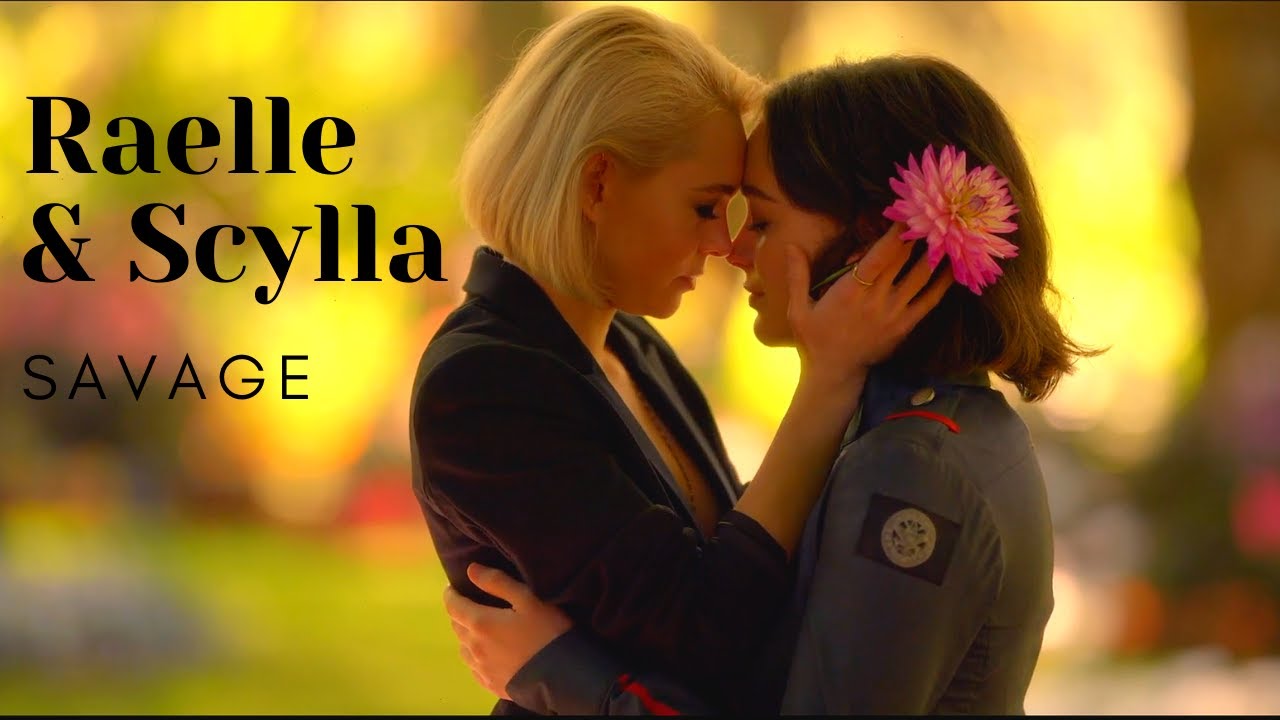 Savage || Raelle and Scylla || Motherland