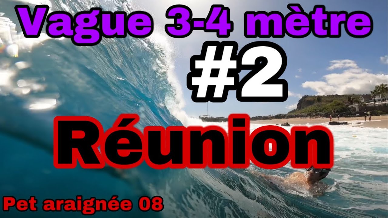 J’ai failli mourir dans une vague de 3-4 mètres réunion #2