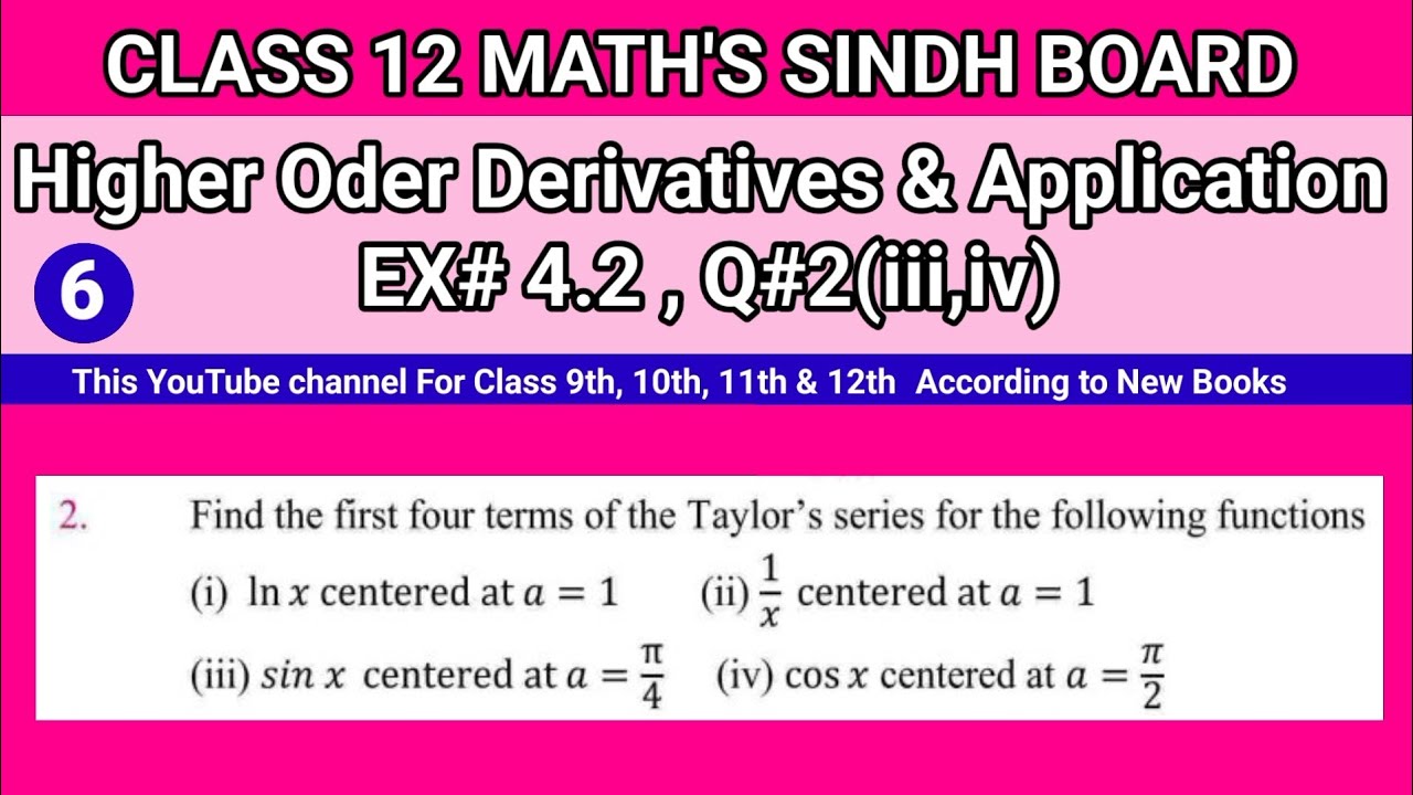 Class 12 Maths Unit 4 Exercise 4.2 Question 2(iii,iv) Higher Order Derivatives and Application