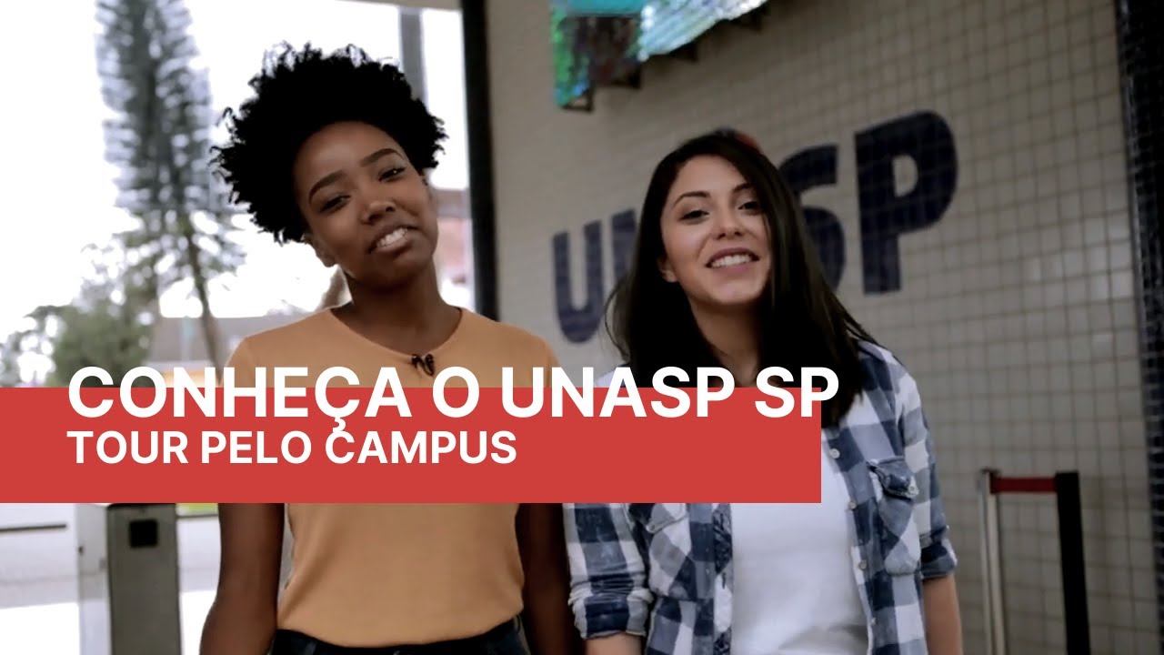 TOUR UNASP CAMPUS SP
