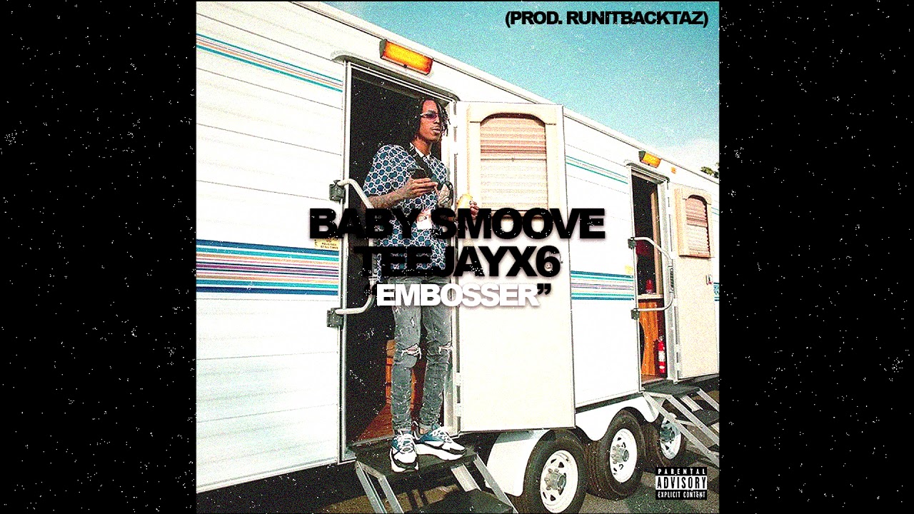 [SOLD] Baby Smoove x Teejayx6 Type Beat 