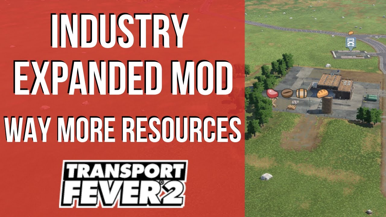 Transport Fever 2 — Больше разнообразия в производственных цепочках — Расширение отрасли — Демонс...