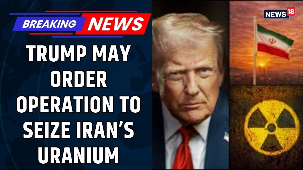 BREAKING: US May Launch Operation to Extract Iran&rsquo;s Nuclear Uranium | Trump Weighs Military Strike