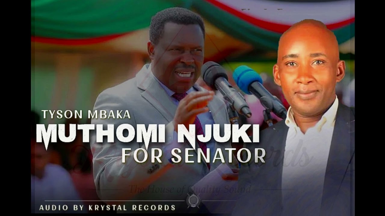 Muthomi Njuki For Senetor by Tyson Mbaka