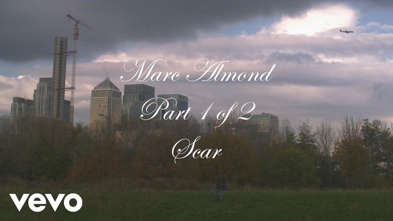 Marc Almond - Scar (Official Video)