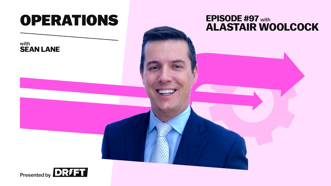 Operations with Sean Lane | The Walls and Stalls of Growth with Revenue.io's Alastair Woolcock