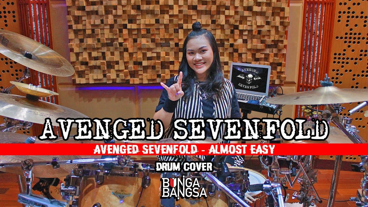 AVENGED SEVENFOLD - ALMOST EASY DRUM COVER by Bunga Bangsa Official