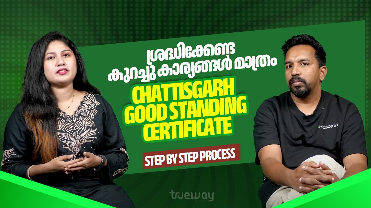 Kerala Nurses Guide: Chhattisgarh Good Standing Certificate + Foreign Verification Process