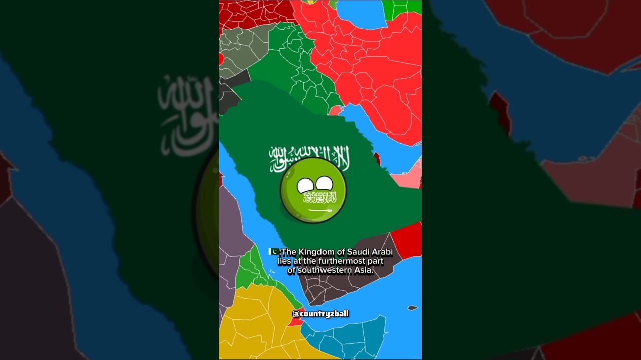 Saudi Arabia location and boundries #countryballs #countryballsexplained #saudiarabia #shorts
