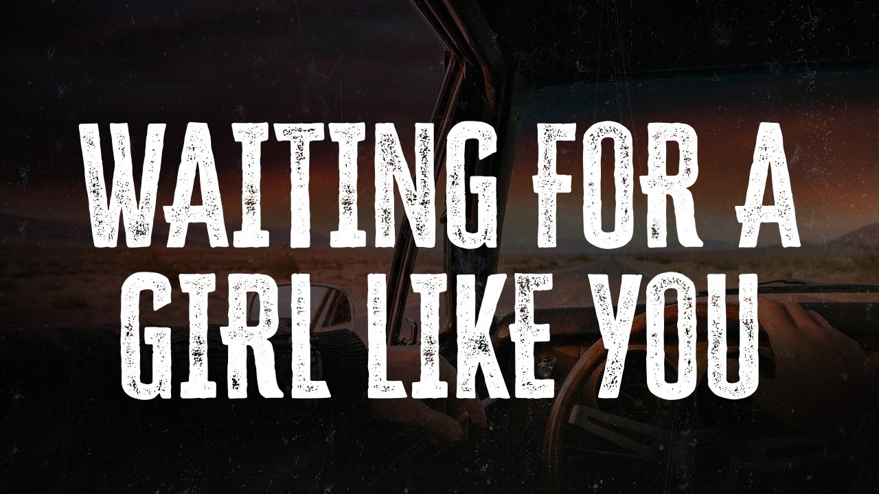 Foreigner - Waiting for a Girl like You | Lyrics