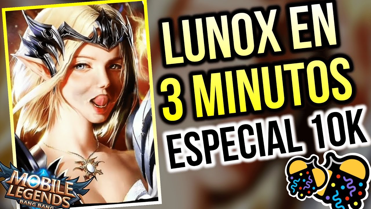 LUNOX EN 3 MINUTOS *como usar a Lunox🔥Lunox guia, Lunox Tutorial - MOBILE LEGENDS ESPA&Ntilde;OL