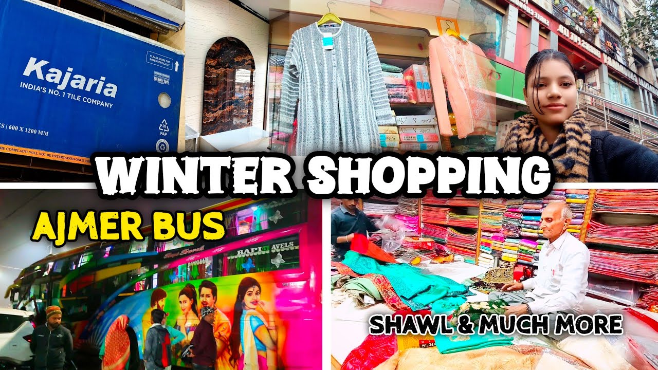 Winter Shopping😍 | Ajmer Sharif | kajaria ka tile dekhne gye Ghar ke liye | daily vlog | maria Vlogs