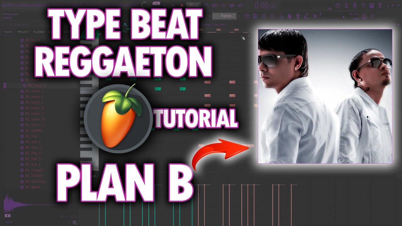Como Hacer Beat Reggaeton Estilo PLAN B En Fl Studio 20 / Fl Studio 21