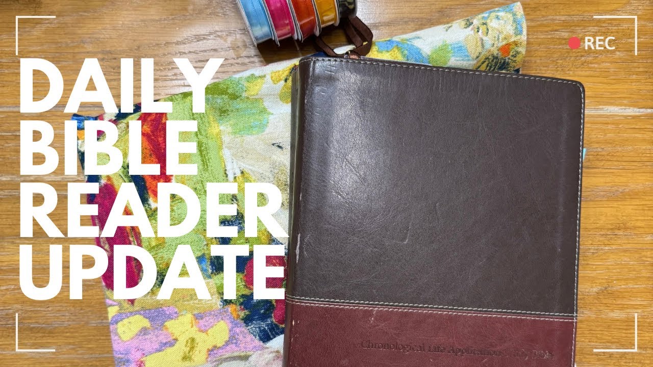 Daily Bible Reader Update - NLT Chronological Life Application Study Bible