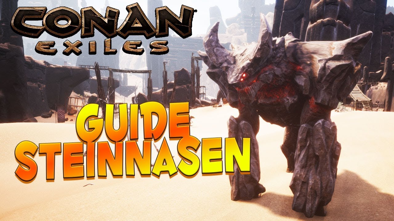 CONAN EXILES GUIDE: Steinnasen - Fundorte, Futter, m&auml;chtige Steinnase ⚔️ 2019