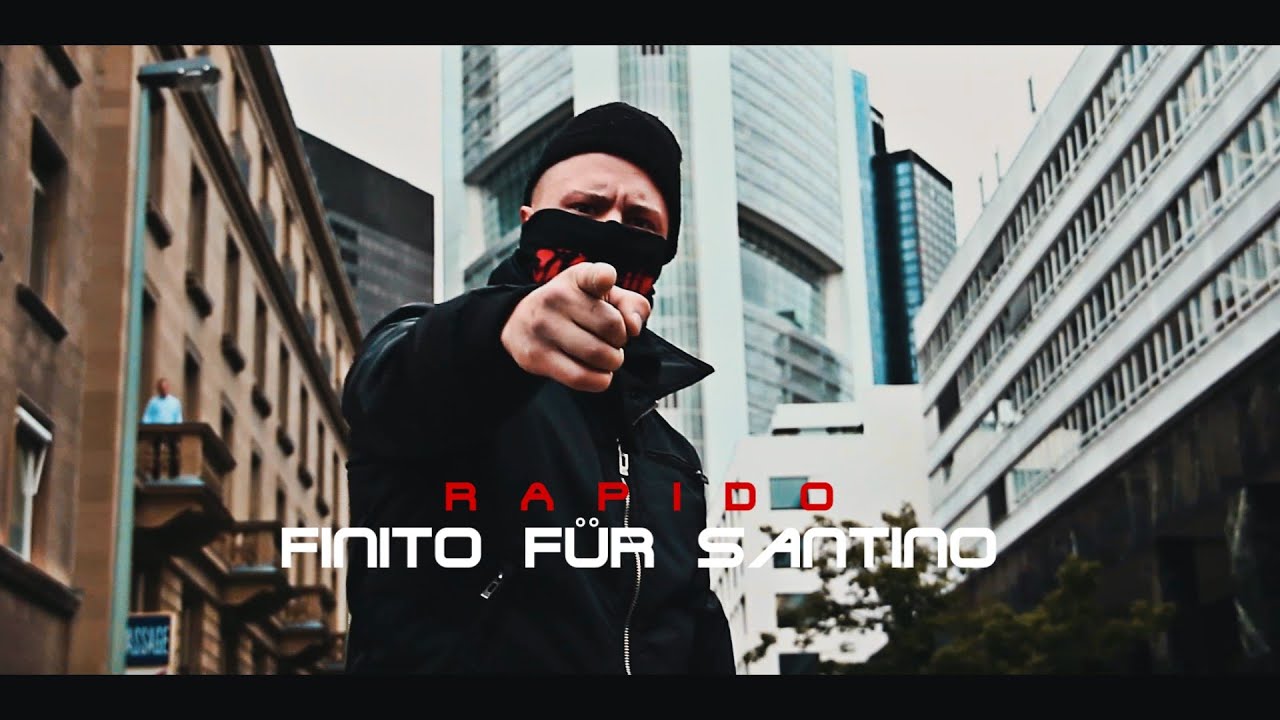 RAPIDO - FINITO FÜR SANTINO [ official Video ]