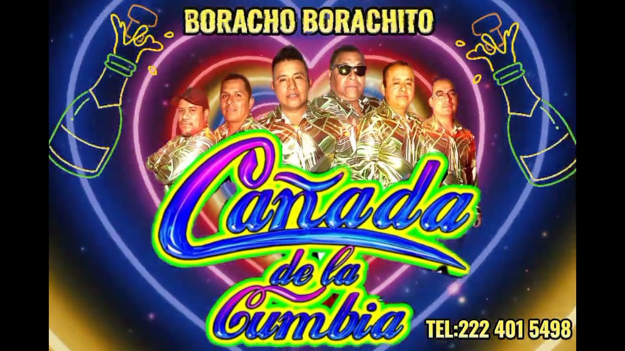 BORRACHO BORRACHITO...COVER ..GRUPO CAÑADA DE LA CUMBIA 🔥 ESTRENO...SUSCRIBAN AMI CANAL DE YOUTUBE