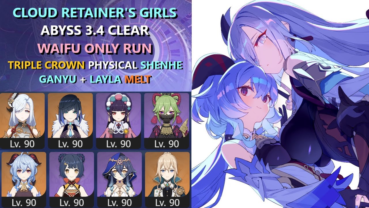 Triple Crown Physical Shenhe & Crowned Ganyu Melt with Layla Support | Waifu Only Abyss 3.4 Clear