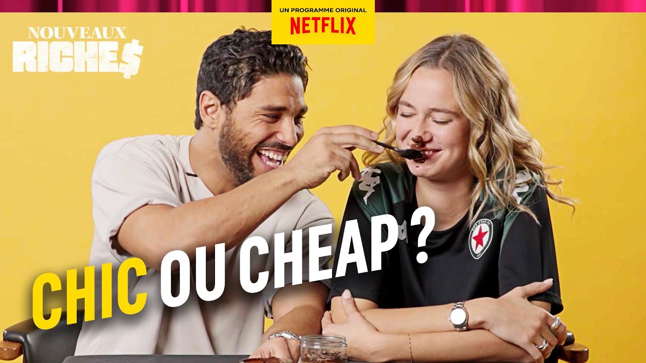 CHIC ou CHEAP : Nassim Lyes et Zoé Marchal sont-ils des NOUVEAUX RICHES ?