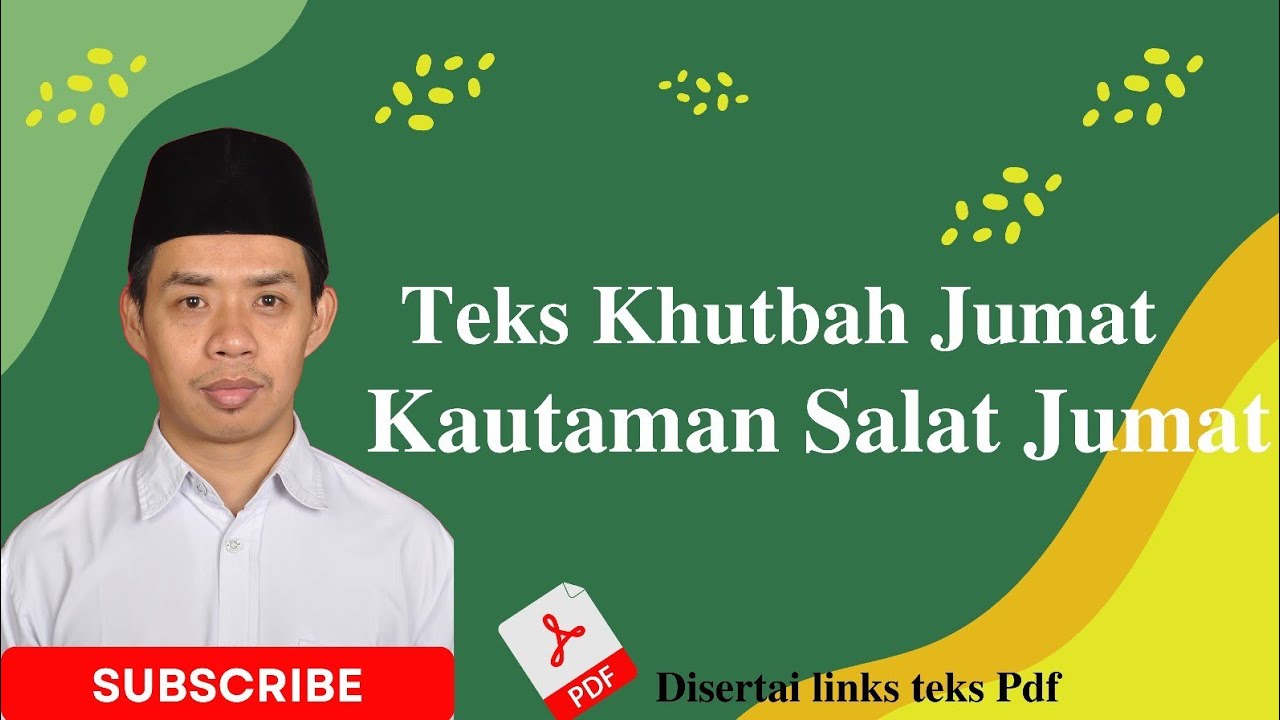 Teks Khutbah Jumat Bahasa Jawa: Kautaman  Salat Jumat/ Keutamaan Salat Jumat: Wismanto