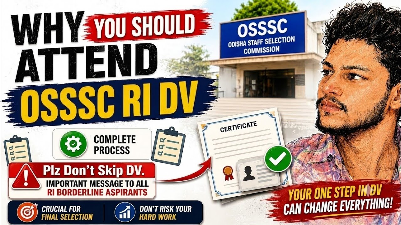 🚨 Plz Don't Skip OSSSC 2023 RI DV ⚠️ | Why You should attend the OSSSC (CRE IV) RI/ICDS/ARI DV 📢