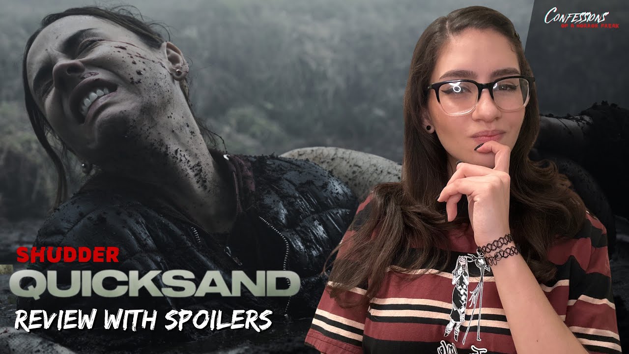 QUICKSAND (2023) REVIEW WITH SPOILERS | Confessions of a Horror Freak