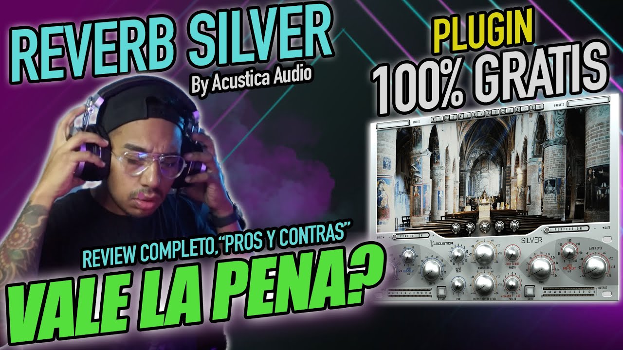 😱 LO MÁS NUEVO: SILVER by Acustica Audio | REVERB 