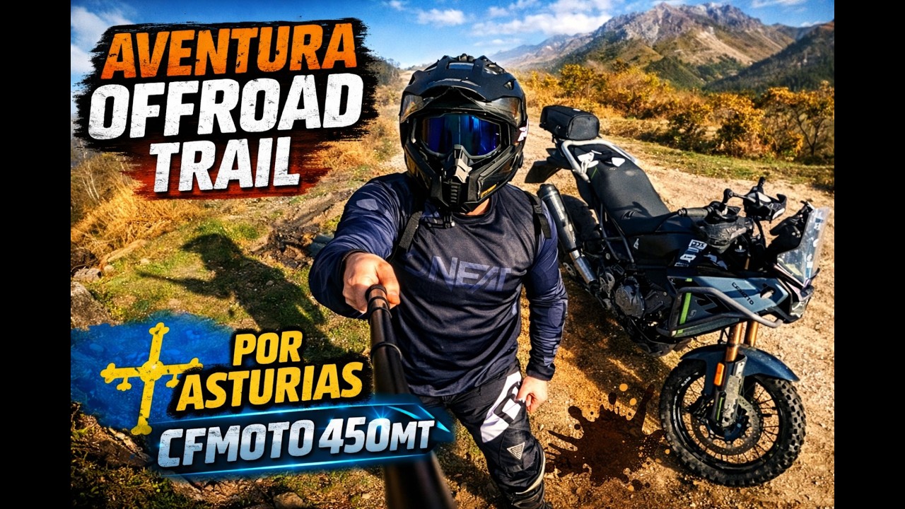 RUTA OFF ROAD PISTA FUNERES EN ASTURIAS ⛰️  - CFMOTO 450MT