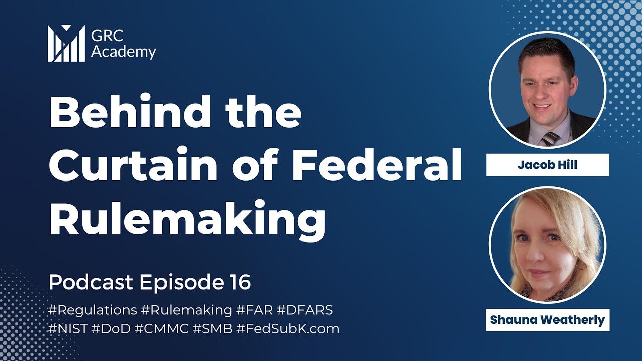 Behind the Curtain of Federal Rulemaking with Shauna Weatherly of FedSubK.com