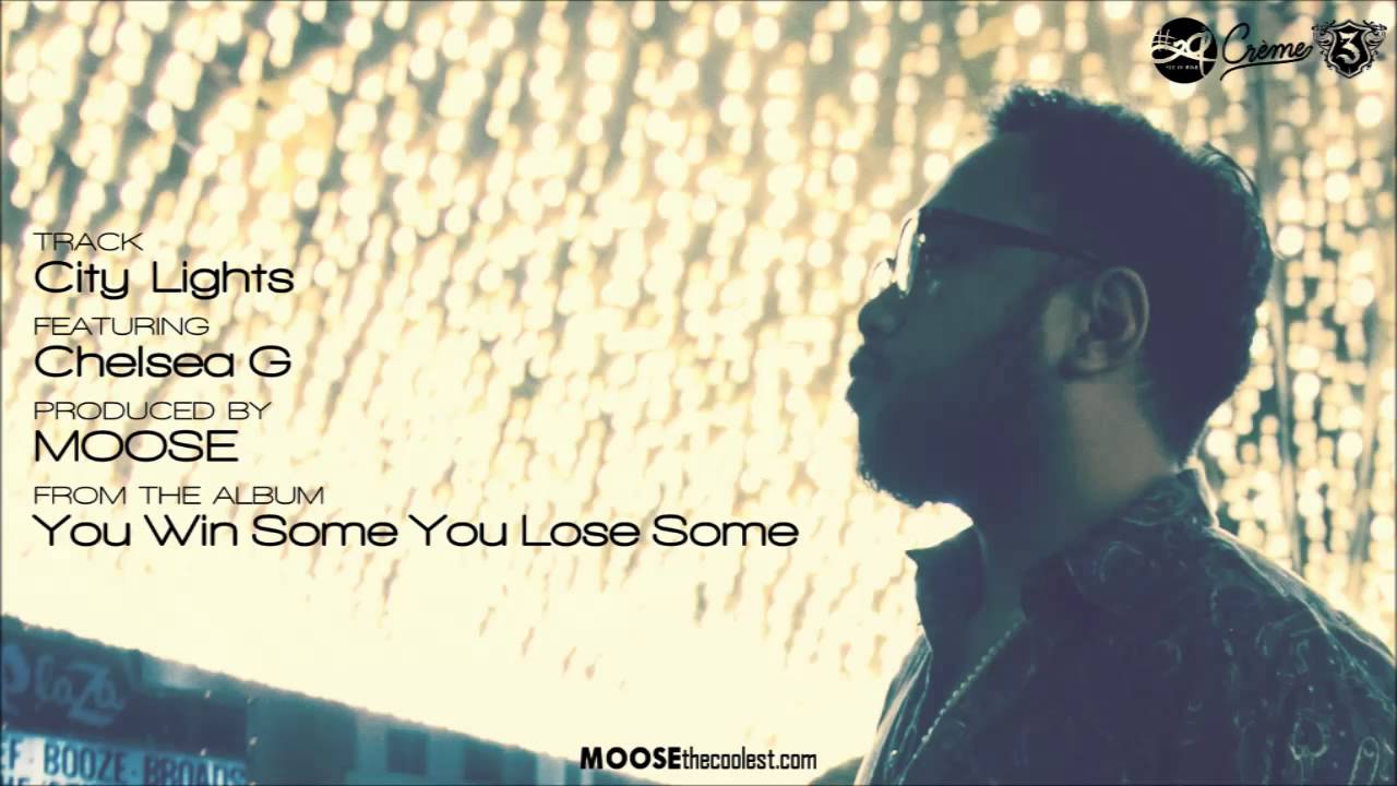 MOOSE - City Lights feat. Chelsea G