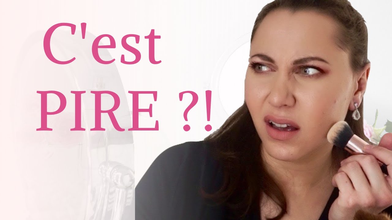 Ton teint est PIRE quand tu te maquilles ?
