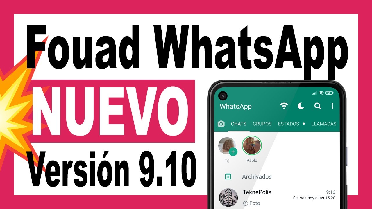 NUEVO Fouad WhatsApp &Uacute;ltima Versi&oacute;n 9.10 😃 C&oacute;mo DESCARGAR e INSTALAR
