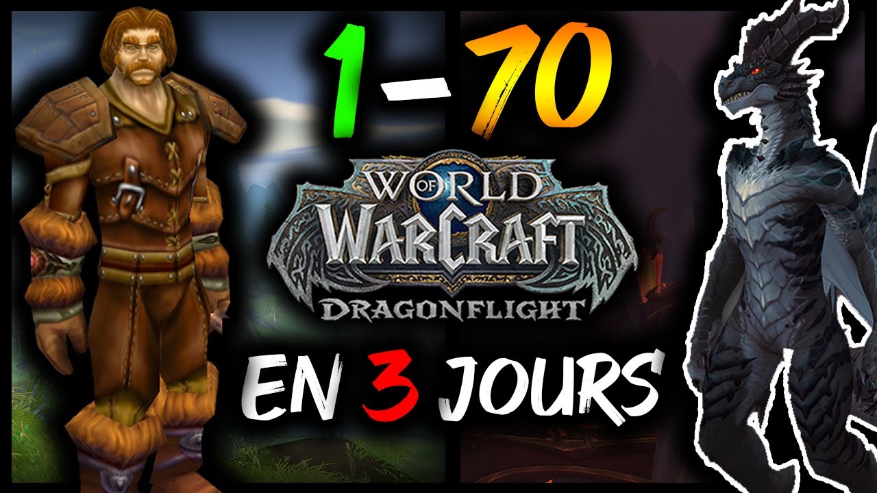 WOW DRAGONFLIGHT⚡️GUIDE LEVELING RAPIDE 1-70⚡️