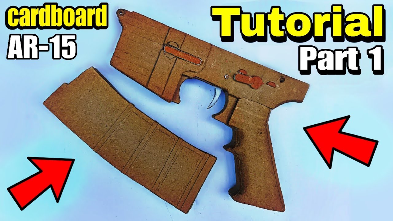 Как сделать КАРТОН AR-15 | своими руками из картона AR-15 (ЧАСТЬ 1)