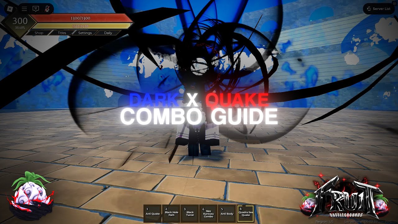 DarkxQuake Combo Guide (Fruit Battlegrounds)