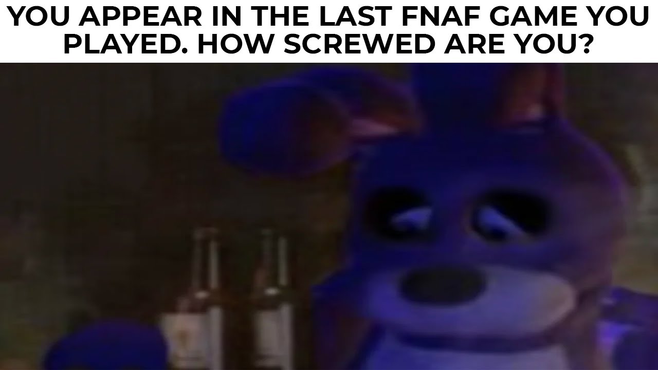 ULTIMATE FNAF MEMES
