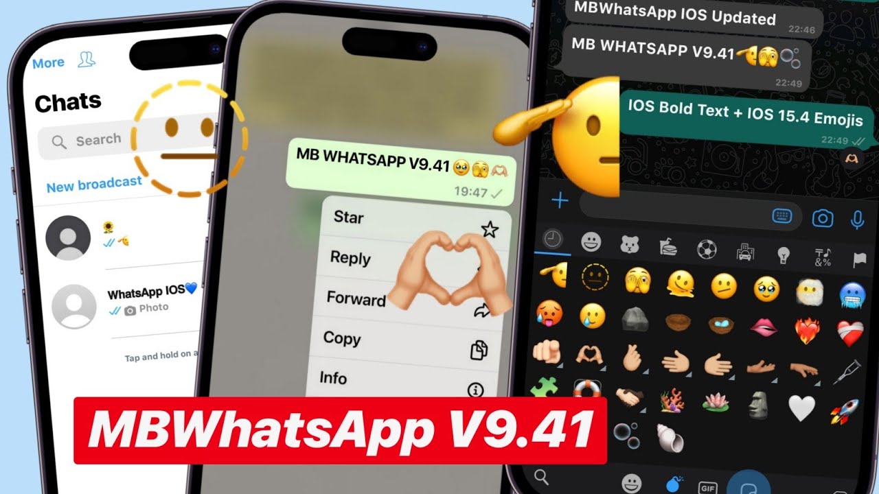 MB WHATSAPP IPHONE V9.41 IOS 15.4 EMOJIS & BOLD TEXT EDITION