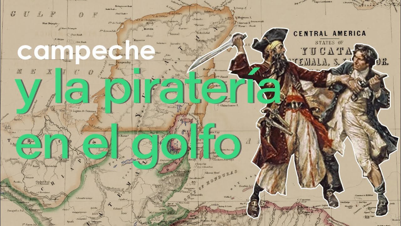 Así se defendió CAMPECHE del TERROR PIRATA en América