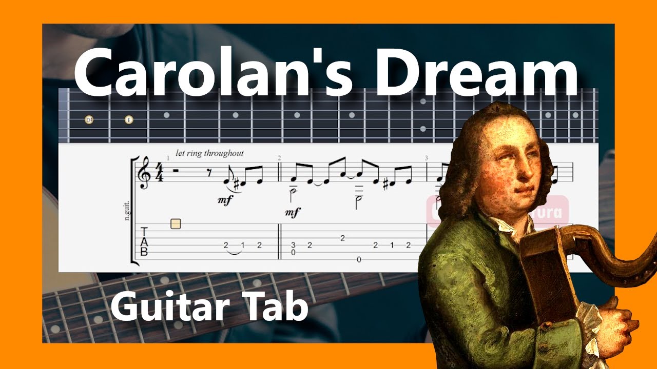 Carolan's Dream - Turlough O'Carolan (1670-1738) - Guitar TAB