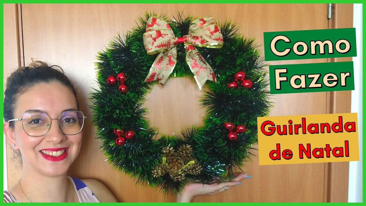 Como Fazer uma GUIRLANDA de NATAL [Passo a Passo]