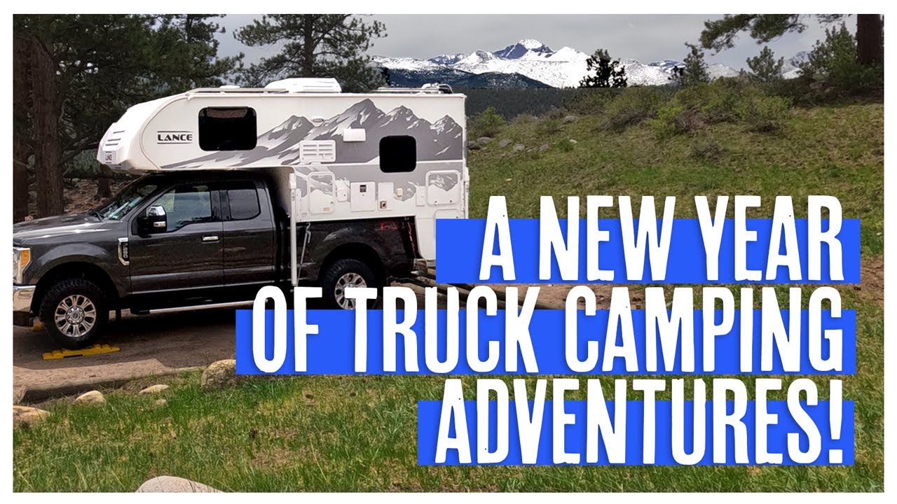 A NEW YEAR of TRUCK CAMPING in Our Lance 825 | Rocky Mountain National Park Colorado