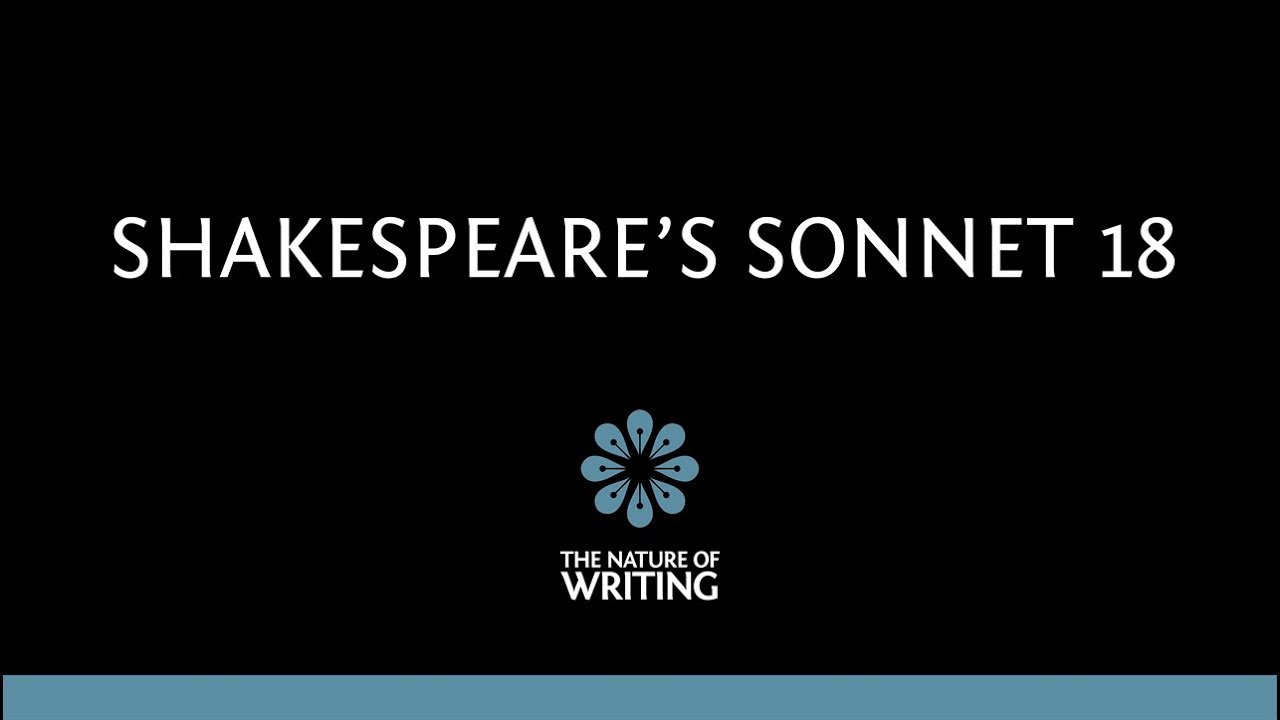 Shakespeare's Sonnet 18: Explanation and Analysis