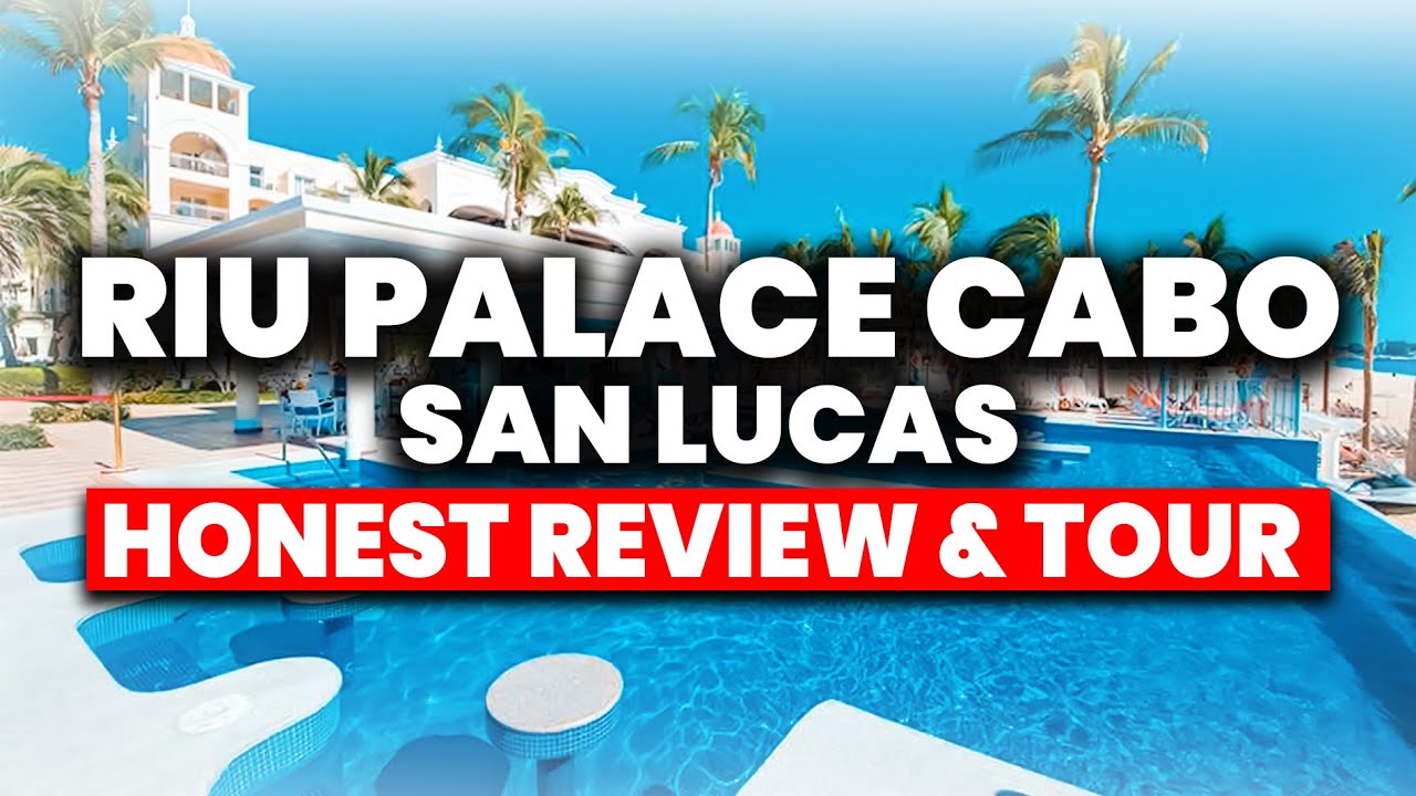 Курорт Riu Palace Cabo San Lucas All Inclusive | (ЧЕСТНЫЙ отзыв и тур)
