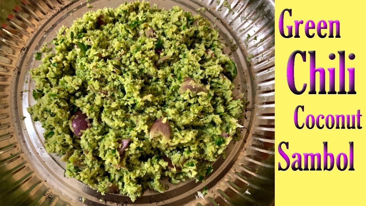 How to Make Green Chili Sambal | Green Coconut (Pol) Sambol | KETO | Traditional Jaffna Style
