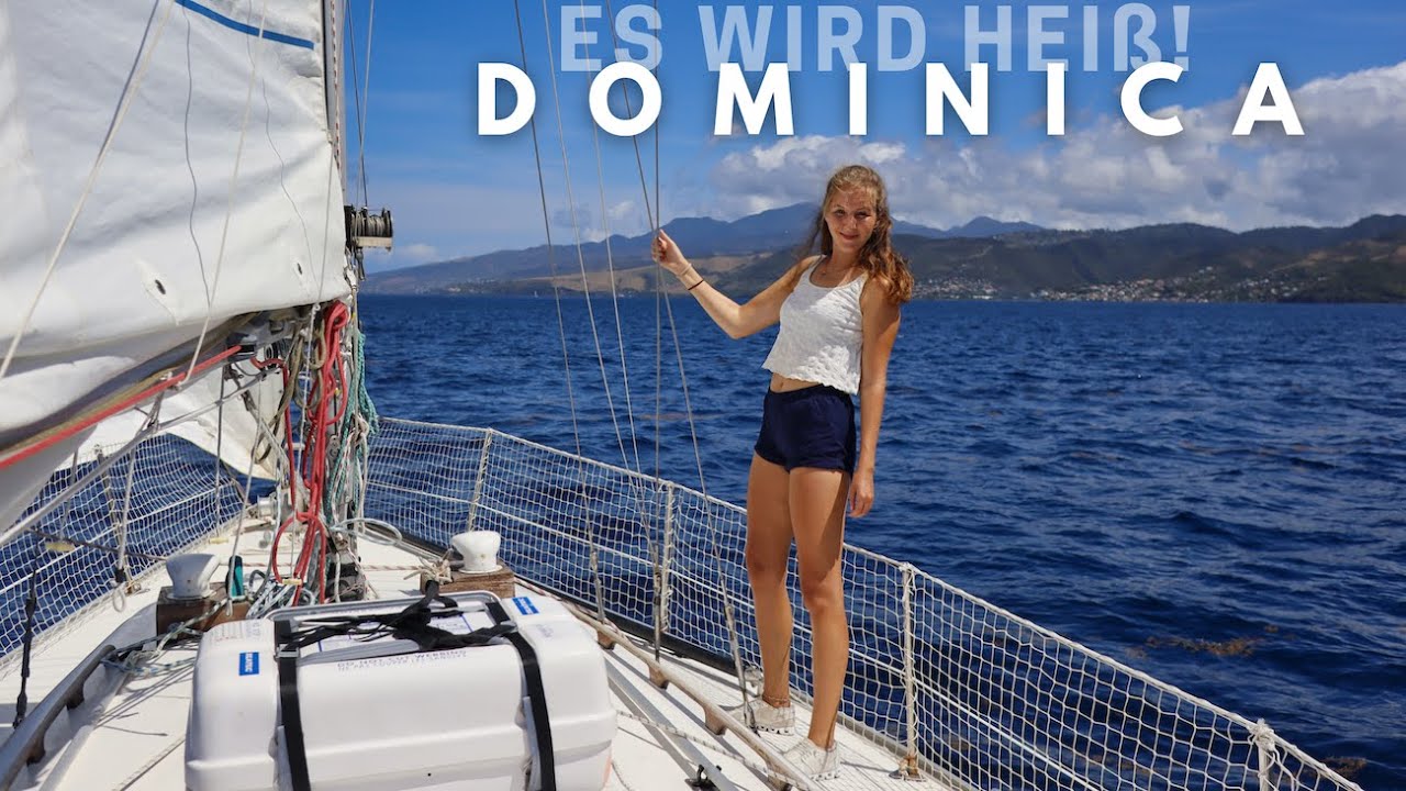 #33 // Es wird heiß: Dominica!