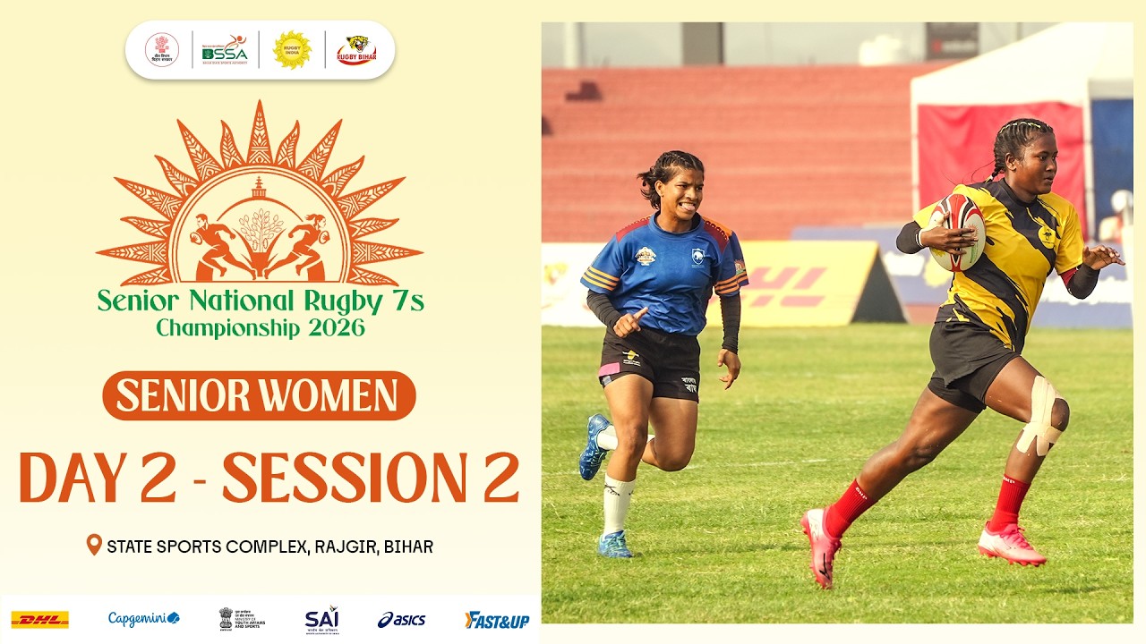 13th Senior National Rugby 7s Championship | Women - Day 2 - Session 2 | Live from Rajgir