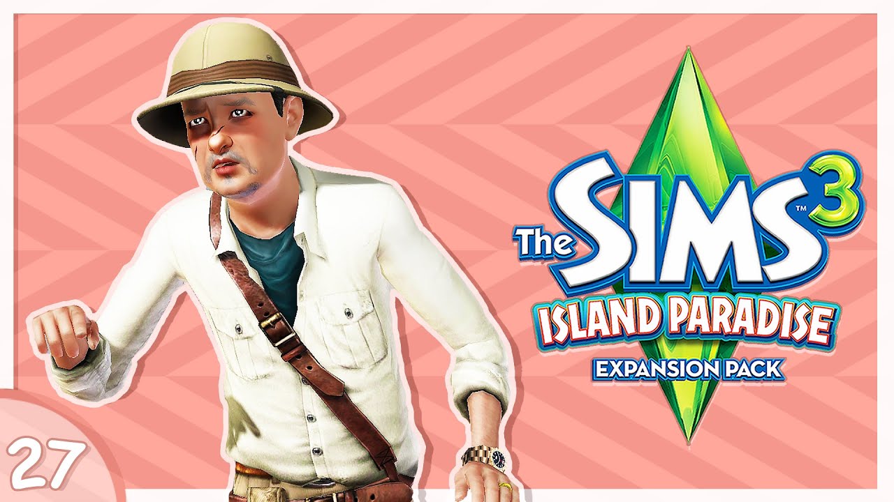 UNCHARTED ISLANDS 🗺 || Sims 3 Island Paradise Lepacy || Part 27