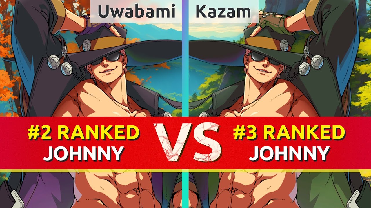 GGST ▰ Uwabami (#2 Ranked Johnny) vs Kazam (#3 Ranked Johnny). High Level Gameplay