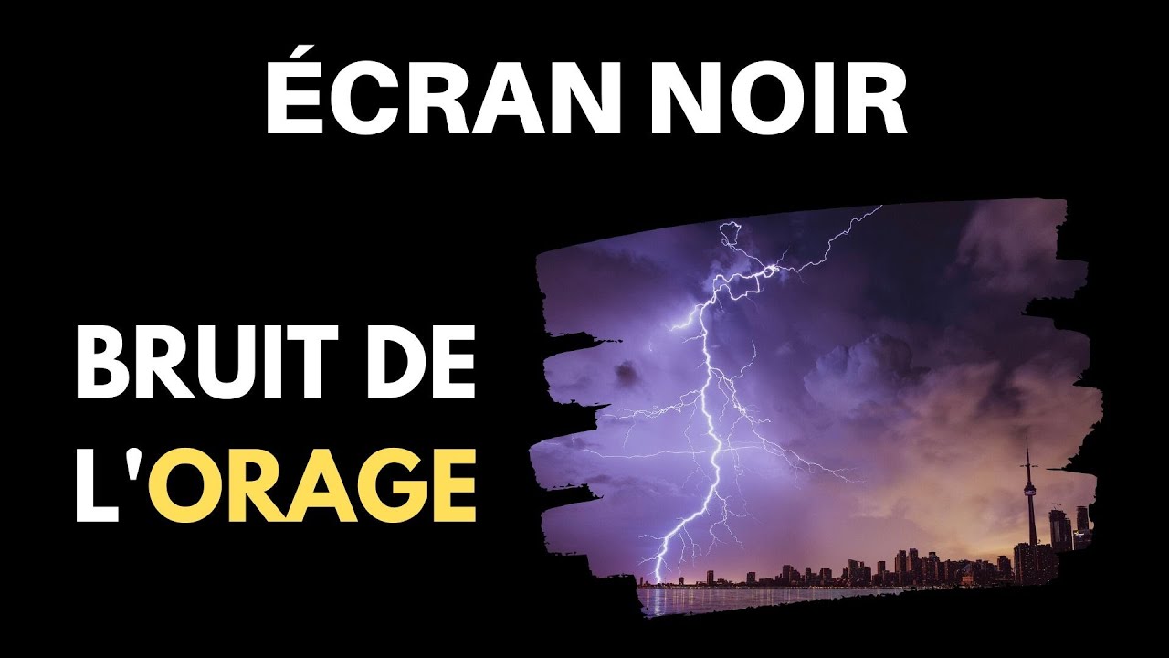 BRUIT D'ORAGE & ÉCRAN NOIR Pour Dormir 10 Heures ⚫⚡ [ASMR]