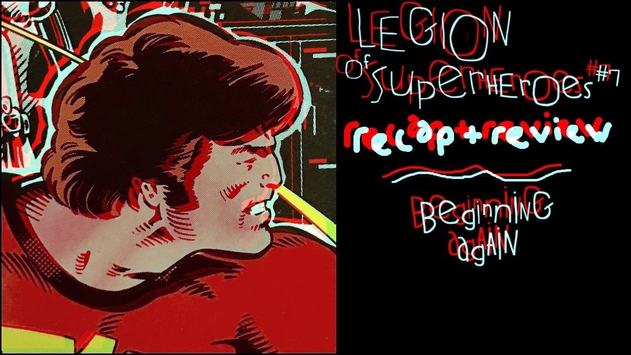 Legion of Super-Heroes #7: This Might Be When I Finally Get into LoSH!